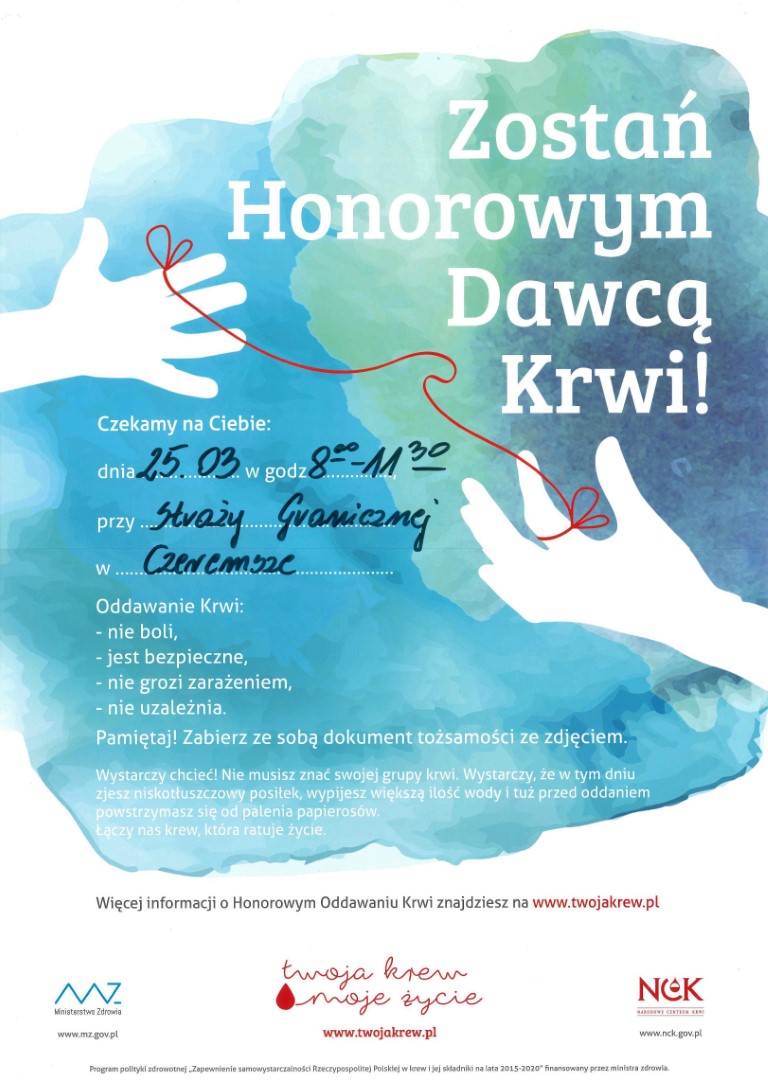 Plakat  Zostań Honorowym Dawcą Krwi 8-11:30, 25.03.21 - miejsce: przy Straży Granicznej w Czeremsze